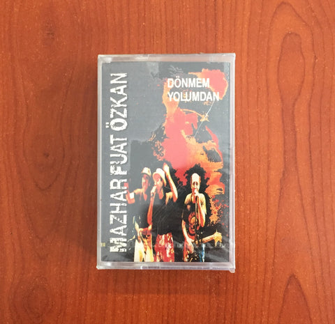 Mazhar Fuat Özkan / Dönmem Yolumdan, Kaset