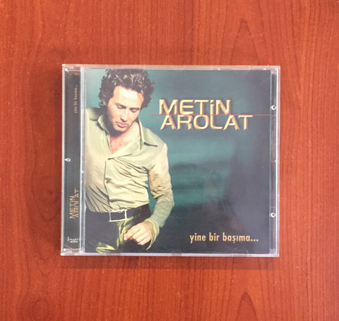 Metin Arolat / Yine Bir Başıma, CD