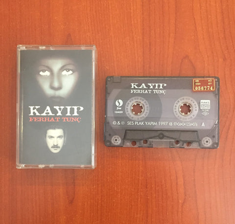 Ferhat Tunç / Kayıp, Kaset