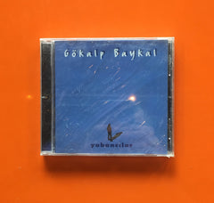 Gökalp Baykal / Yabancılar, CD