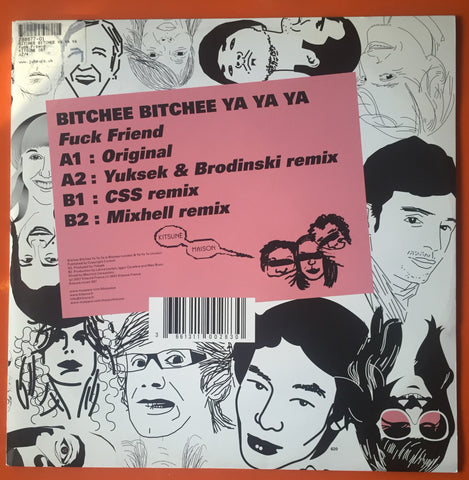 Bitchee Bitchee Ya Ya Ya / Fuck Friend, 12" Single