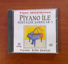 Rıfat Şanlıel / Türk Müziğinde Piyano İle Nostaljik Şarkılar-1, CD