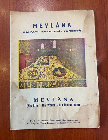 Mevlana (Hayatı - Eserleri - Türbesi) / Mehmet Önder, Kitap