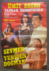 Afiş, Sevmek Yeniden Doğmak