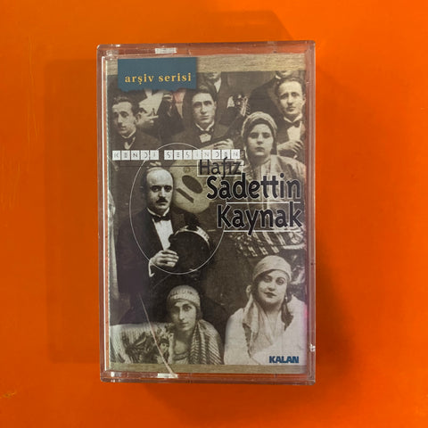 Hafız Saadettin Kaynak / Kendi Sesinden / Arşiv Serisi, Kaset