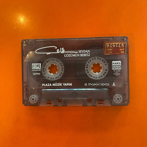 Çelik / Sevdan Gözümün Bebeği, Kapaksız Kaset