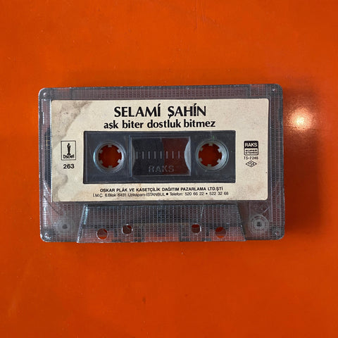 Selami Şahin / Aşk Biter Dostluk Bitmez, Kapaksız Kaset