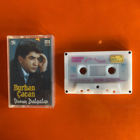 Burhan Çaçan / Vurun Dalgalar, Kaset