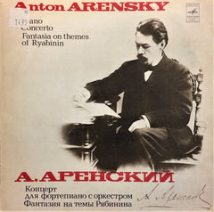 Anton Arensky / Piano Concerto, Fantasia on themes of Ryabinin, LP