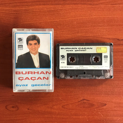 Burhan Çaçan / Ayaz Geceler, Kaset