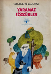 Yaramaz Sözcükler, Fazıl Hüsnü Dağlarca, Kitap