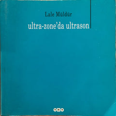 Ultrazone'da Ultrason, Lale Müldür, Kitap