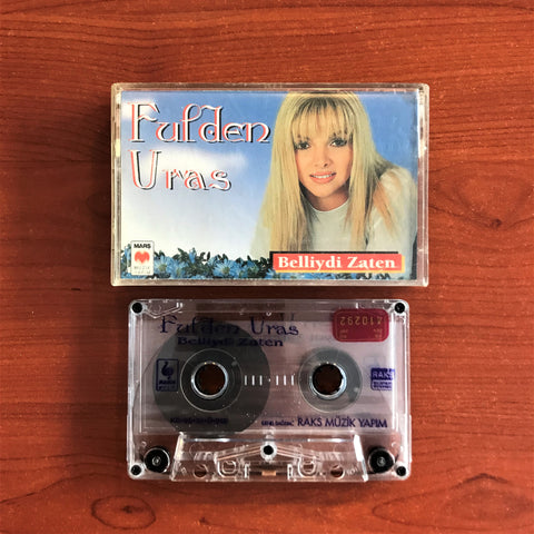 Fulden Uras / Belliydi Zaten, Kaset