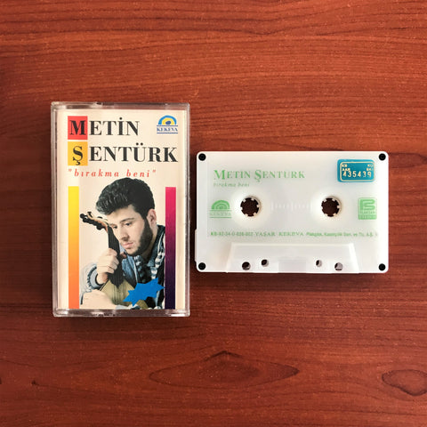 Metin Şentürk / Bırakma Beni, Kaset