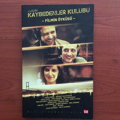 Kaybedenler Kulübü, Filmin Öyküsü, Kitap