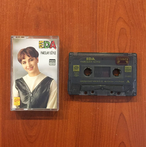 Eda / Parolayı Söyle, Kaset