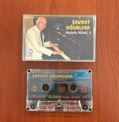 Şevket Uğurluer / Anılarla Müzik 2, Kaset